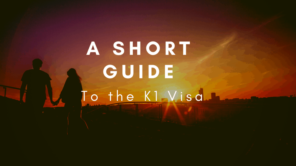 k1 visa guide