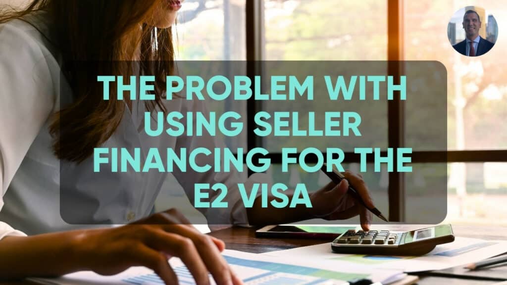 seller financing for the e-2 visa blog hero image