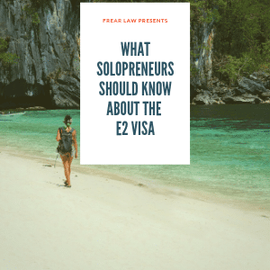 blog image--e2 visa for solopreneurs