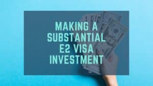 e2 visa investment amount_blog image