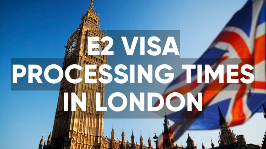 hero image e2 visa processing times in london