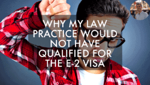 why my business would not have qualified for the e-2 visa_blog cover image